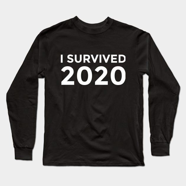 I SURVIVED 2020 Long Sleeve T-Shirt by MufaArtsDesigns
